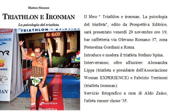 Presentazione Triathlon e ironman. La psiclogia del triatleta