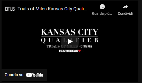 Il LIVE STREAMING dei "Trials of Miles Kansas City Qualifier" (1-2 MAGGIO)